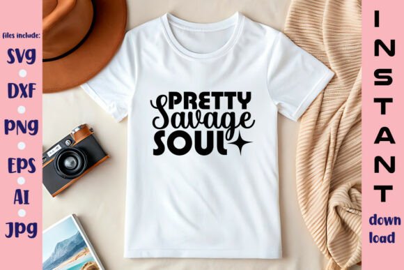 Pretty Savage Soul SVG Design for Graphics and Crafts